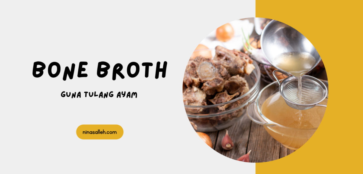 cara massak bone broth